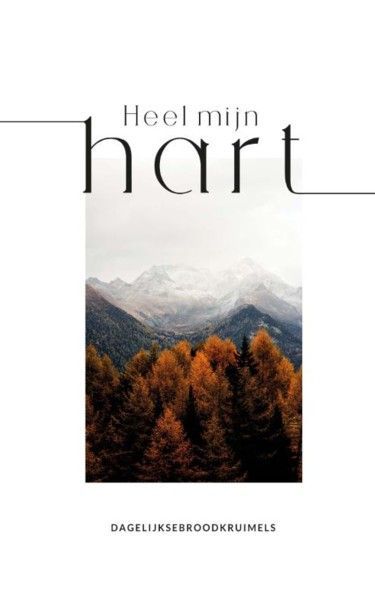 heel mijn hart