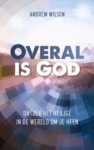 Overal is God